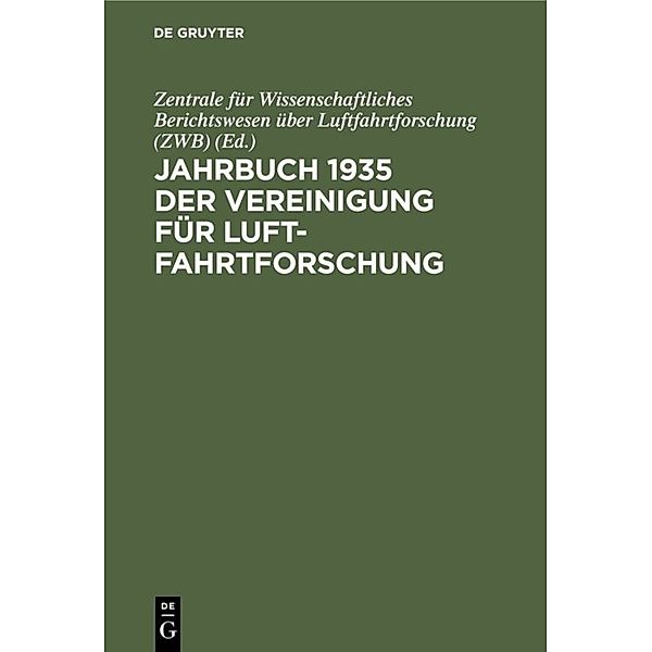 Jahrbuch 1935 der Vereinigung für Luftfahrtforschung