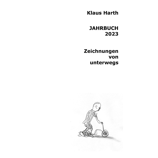 Jahrbuch 2023 / Jahrbücher Bd.4, Klaus Harth