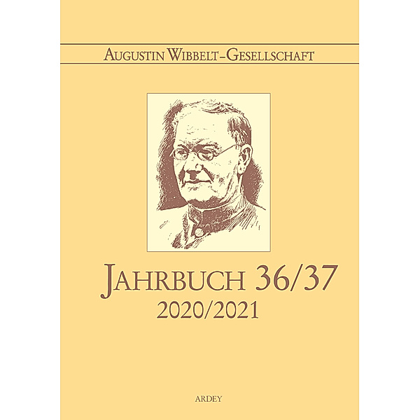 Jahrbuch Augustin Wibbelt-Gesellschaft / 36/37 / Jahrbuch 36/37 (2020/2021)