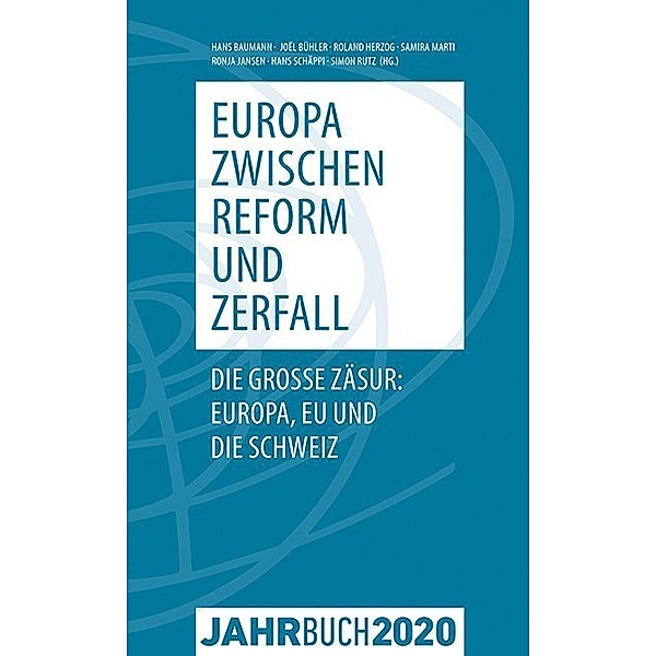 Jahrbuch Denknetz 2020: Europa zwischen Reform und Zerfall