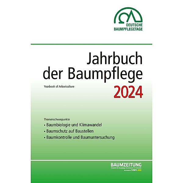 Jahrbuch der Baumpflege 2024 / Jahrbuch der Baumpflege Bd.28