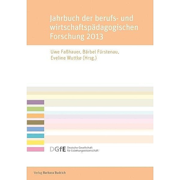Jahrbuch der berufs- und wirtschaftspädagogischen Forschung 2013