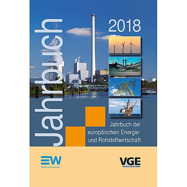 Jahrbuch der europäischen Energie- und Rohstoffwirtschaft 2018