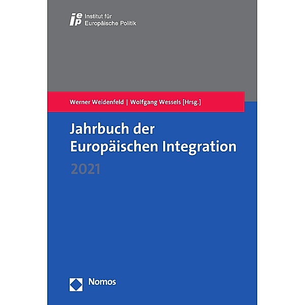 Jahrbuch der Europäischen Integration 2021 / Jahrbuch der Europäischen Integration