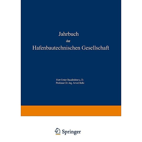Jahrbuch der Hafenbautechnischen Gesellschaft / Jahrbuch der Hafenbautechnischen Gesellschaft Bd.30 /31, R. Schwab, W. Becker