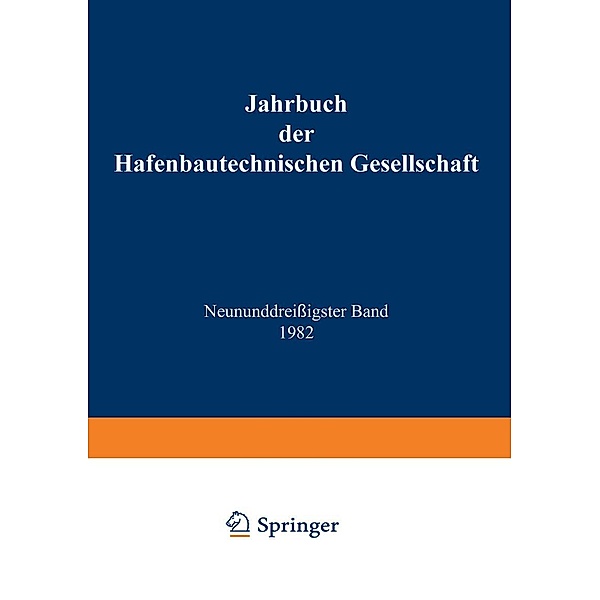 Jahrbuch der Hafenbautechnischen Gesellschaft / Jahrbuch der Hafenbautechnischen Gesellschaft Bd.39, Rudolf Schwab, Wolfgang Becker