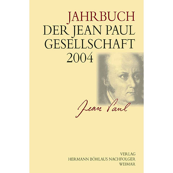 Jahrbuch der Jean Paul Gesellschaft 2004, Kenneth A. Loparo