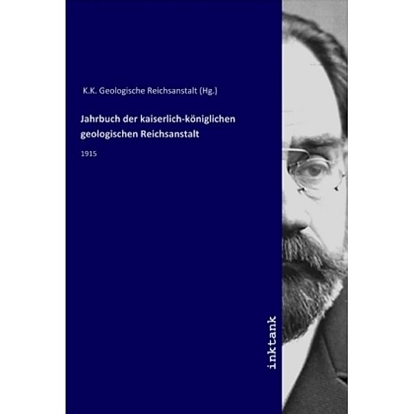 Jahrbuch der kaiserlich-königlichen geologischen Reichsanstalt, K.K. Geologische Reichsanstalt