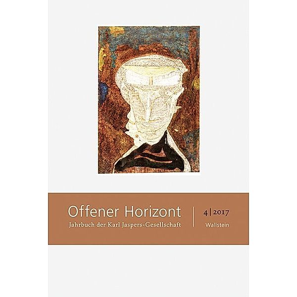 Jahrbuch der Karl Jaspers-Gesellschaft / 4/2017 / Offener Horizont.Bd.4/2017