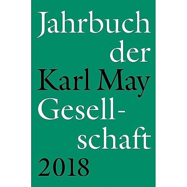 Jahrbuch der Karl-May-Gesellschaft 2018