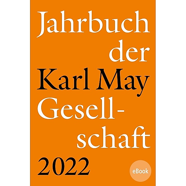 Jahrbuch der Karl-May-Gesellschaft 2022