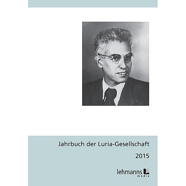 Jahrbuch der Luria-Gesellschaft 2015