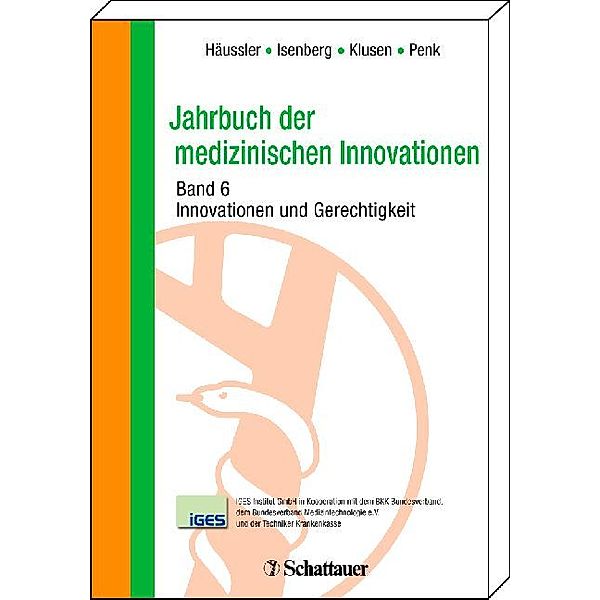 Jahrbuch der medizinischen Innovationen, Norbert Klusen, Bertram Häussler, Thomas Isenberg