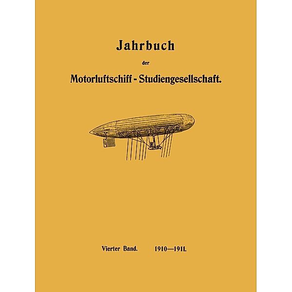 Jahrbuch der Motorluftschiff-Studiengesellschaft, R. Assmann, L. Prandtl, O. Föppl, Paul Daimler