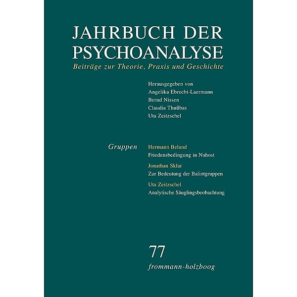 Jahrbuch der Psychoanalyse / Band 77: Gruppen