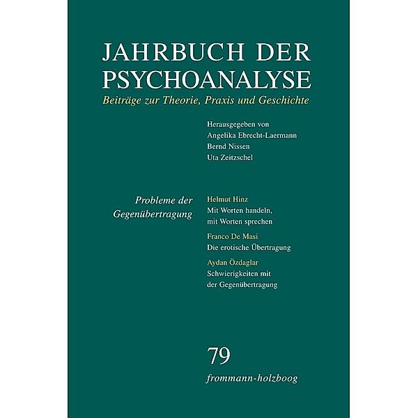 Jahrbuch der Psychoanalyse / Band 79: Probleme der Gegenübertragung