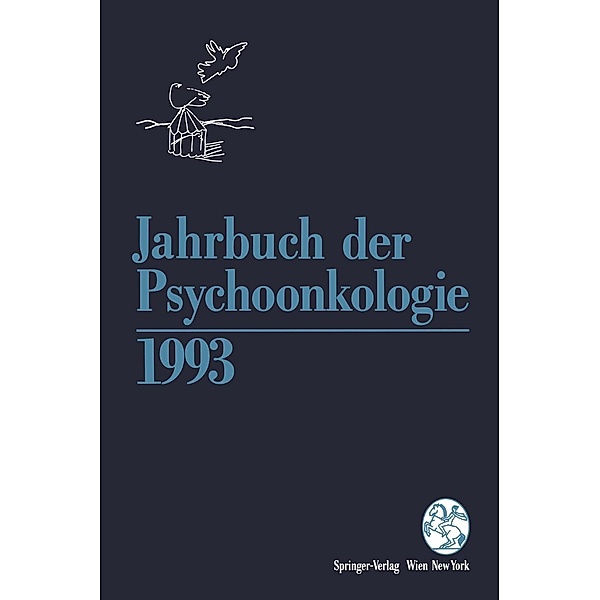 Jahrbuch der Psychoonkologie 1993 / Jahrbuch der Psychoonkologie Bd.1993
