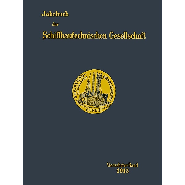 Jahrbuch der Schiffbautechnischen Gesellschaft / Jahrbuch der Schiffbautechnischen Gesellschaft Bd.14, Kenneth A. Loparo