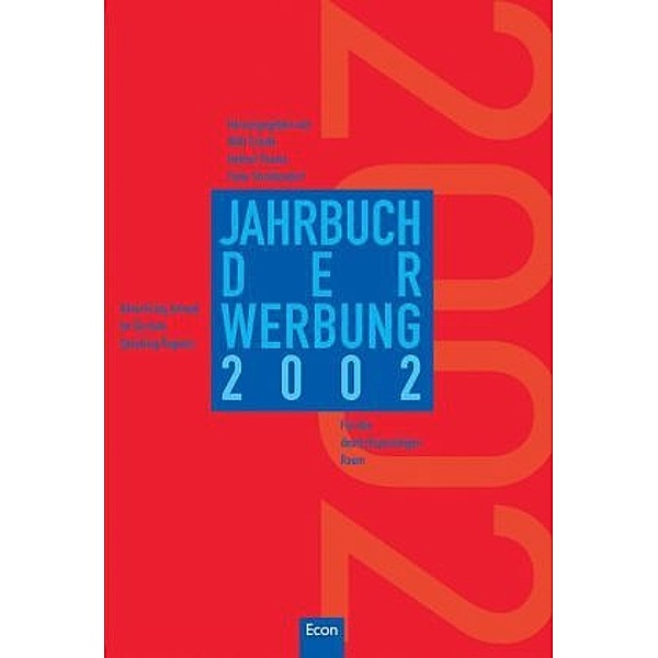 Jahrbuch der Werbung; Advertising Annual: Bd.39 2002, m. CD-ROM