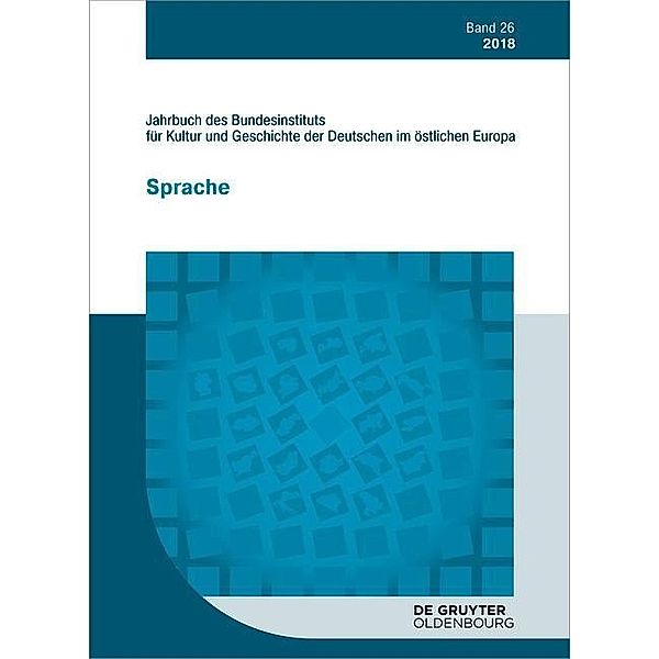 Jahrbuch des Bundesinstituts für Kultur und Geschichte der Deutschen im östlichen Europa: Band 26 Jahrbuch des Bundesinstituts für Kultur und Geschichte der Deutschen im östlichen Europa