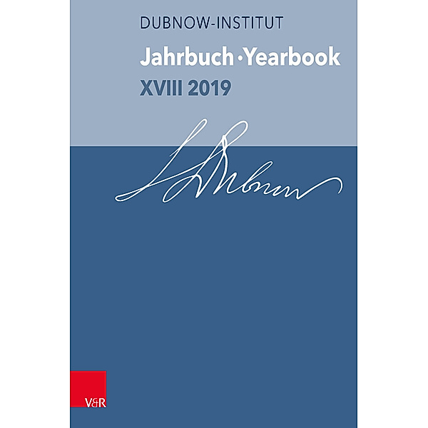 Jahrbuch des Dubnow-Instituts /Dubnow Institute Yearbook XVIII 2019