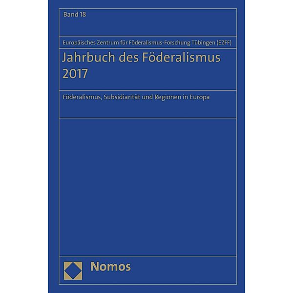 Jahrbuch des Föderalismus 2017 / Jahrbuch des Föderalismus Bd.18