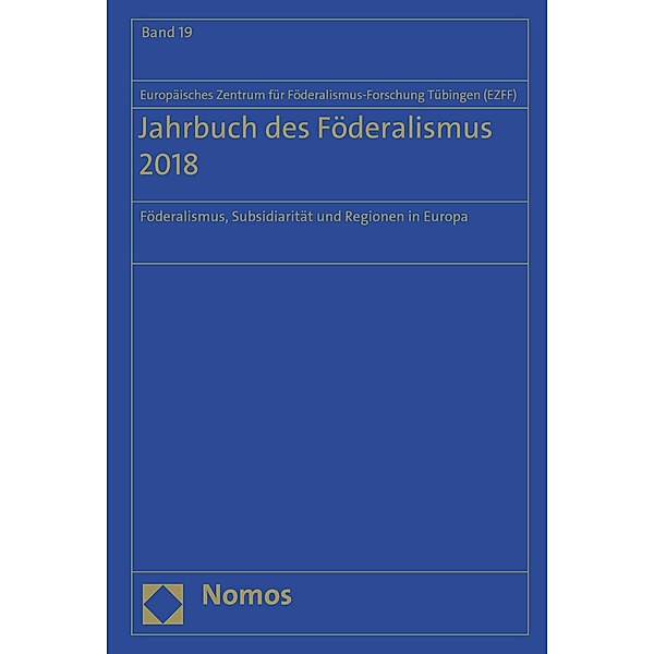 Jahrbuch des Föderalismus 2018 / Jahrbuch des Föderalismus Bd.19
