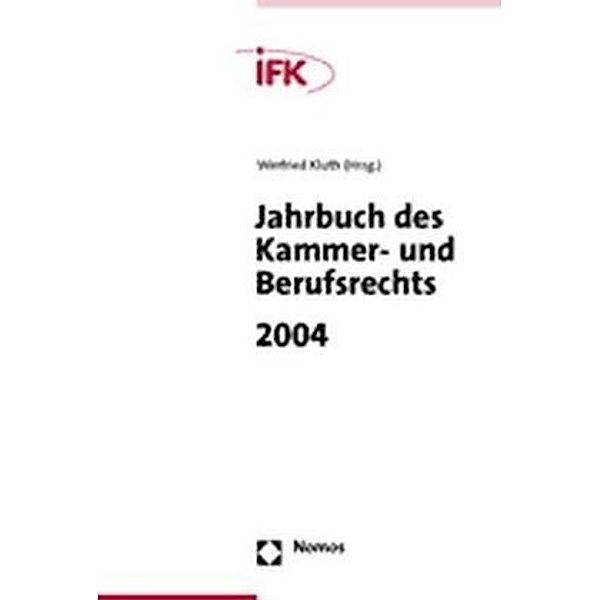 Jahrbuch des Kammer- und Berufsrechts 2004