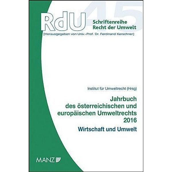 Jahrbuch des österreichischen und europäischen Umweltrechts 2016