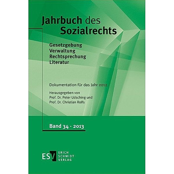 Jahrbuch des Sozialrechts -  - Dokumentation für das Jahr 2012