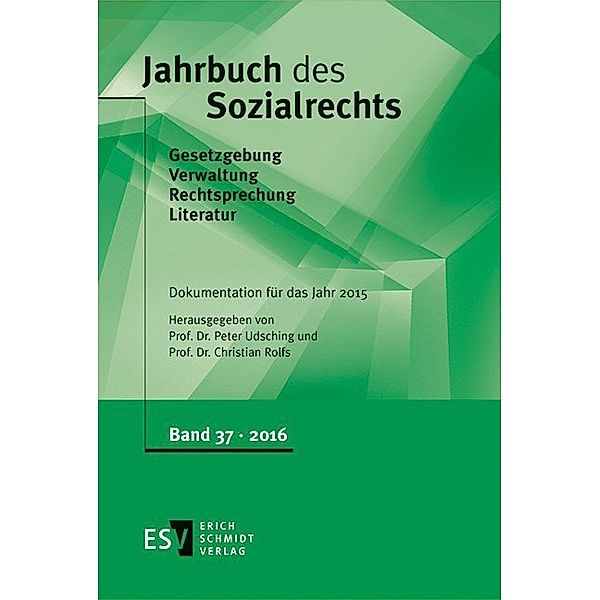 Jahrbuch des Sozialrechts
Dokumentation für das Jahr 2015