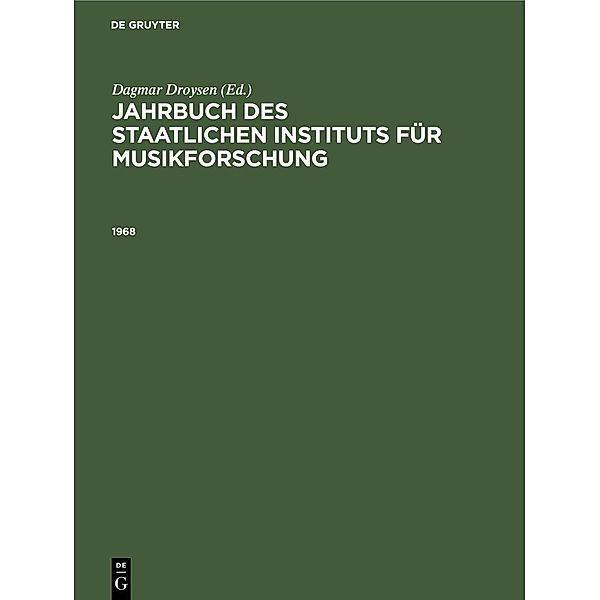 Jahrbuch des Staatlichen Instituts für Musikforschung, Preussischer Kulturbesitz. 1968