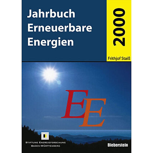 Jahrbuch Erneuerbare Energien 2000, Frithjof Staiß