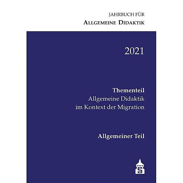 Jahrbuch für Allgemeine Didaktik 2021