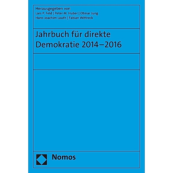 Jahrbuch für direkte Demokratie 2014-2016 / Jahrbuch für direkte Demokratie