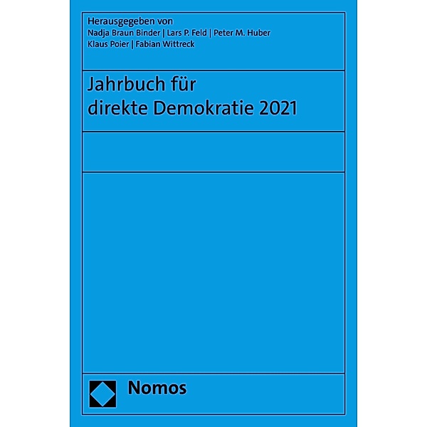 Jahrbuch für direkte Demokratie 2021 / Jahrbuch für direkte Demokratie