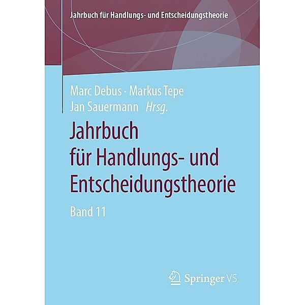 Jahrbuch für Handlungs- und Entscheidungstheorie / Jahrbuch für Handlungs- und Entscheidungstheorie