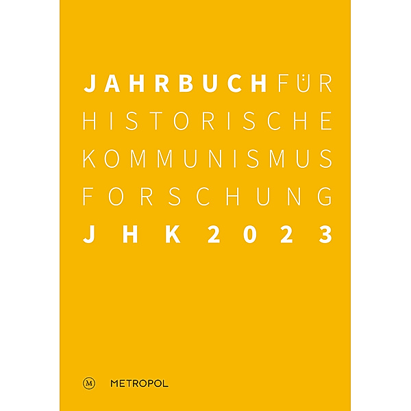Jahrbuch für Historische Kommunismusforschung 2023
