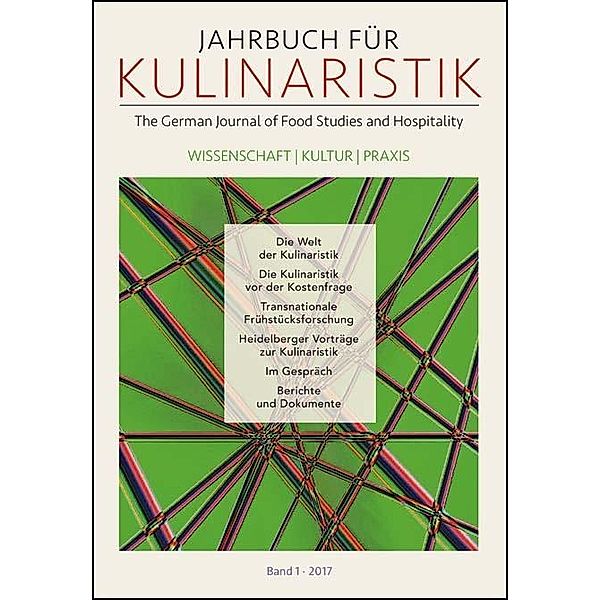 Jahrbuch für Kulinaristik, Bd. 1 (2017)