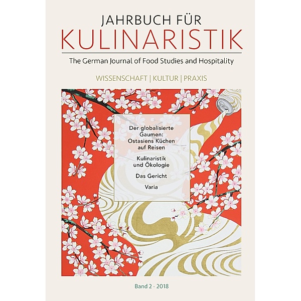 Jahrbuch für Kulinaristik, Bd. 2 (2018) / Jahrbuch für Kulinaristik
