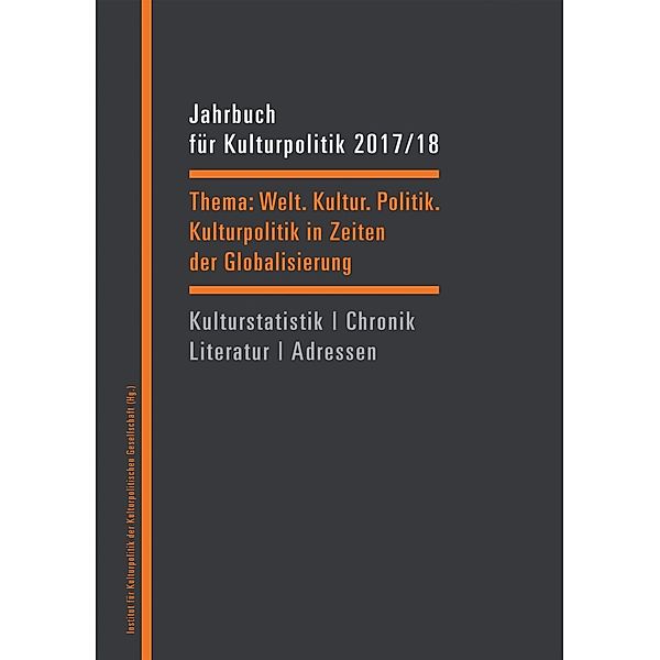 Jahrbuch für Kulturpolitik 2017/18