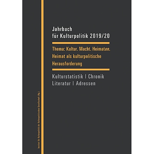 Jahrbuch für Kulturpolitik 2019/20 / Jahrbuch für Kulturpolitik Bd.17