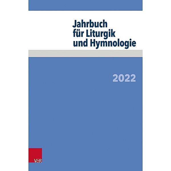Jahrbuch für Liturgik und Hymnologie / Jahrbuch für Liturgik und Hymnologie