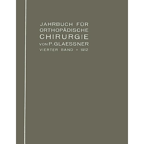 Jahrbuch für orthopädische Chirurgie, Paul Glaessner