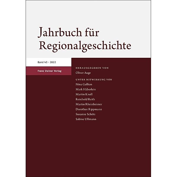 Jahrbuch für Regionalgeschichte 40 (2022)