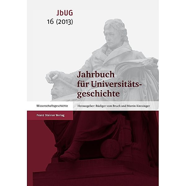 Jahrbuch für Universitätsgeschichte 16 (2013)