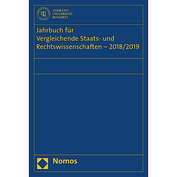 Jahrbuch für Vergleichende Staats- und Rechtswissenschaften - 2018/2019 / Jahrbuch für Vergleichende Staats- und Rechtswissenschaften Bd.6