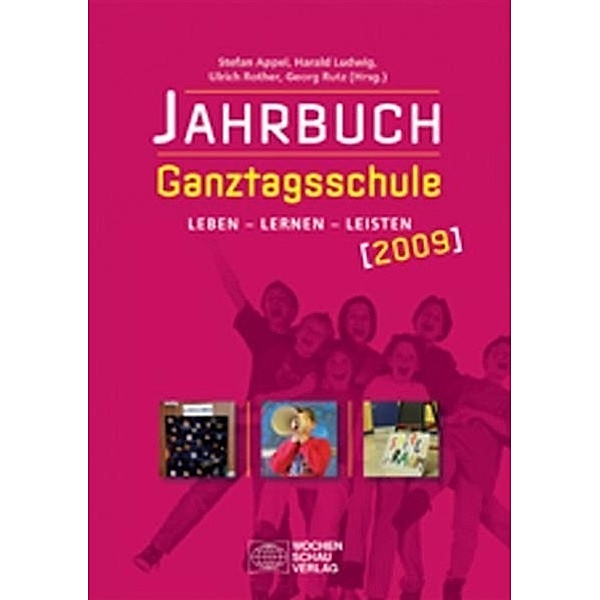 Jahrbuch Ganztagsschule 2009