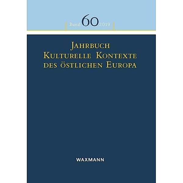 Jahrbuch Kulturelle Kontexte des östlichen Europa