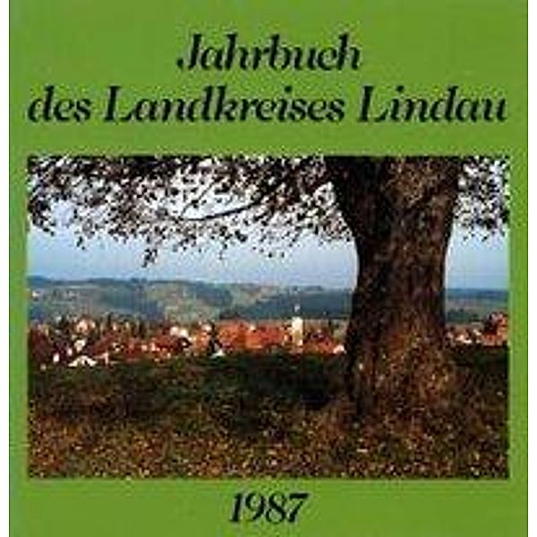 Jahrbuch Landkreises Lindau 1987